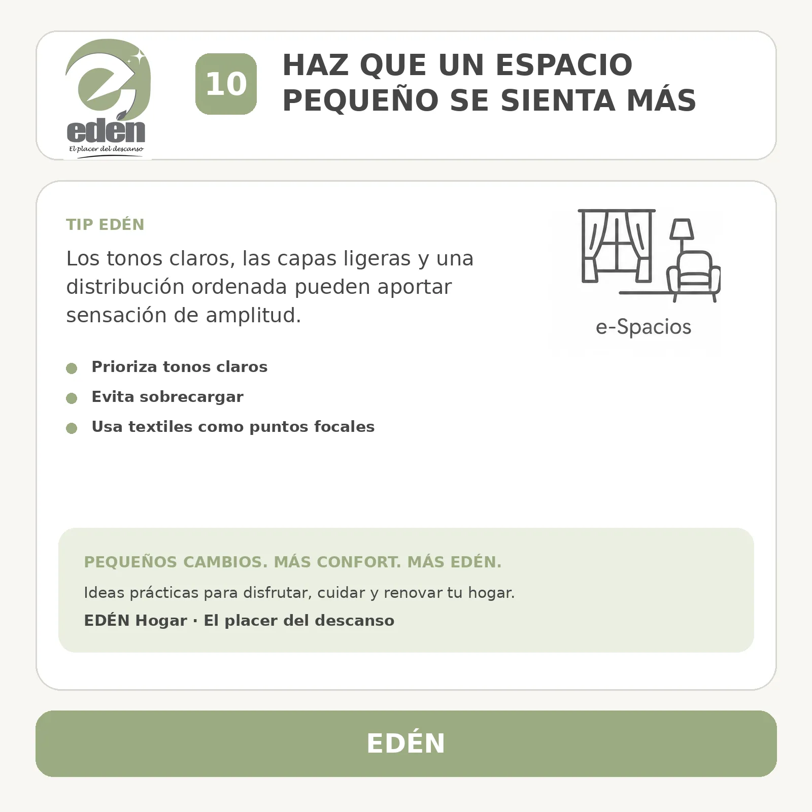 Más amplitud en espacios pequeños